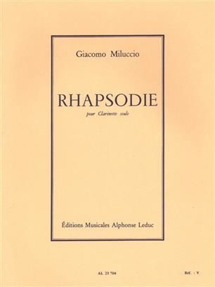 Rhapsodie pour Clarinette Seul. Miluccio, G.