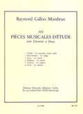 Six Study Pieces for Clarinet. GalloisMontbrun, R.