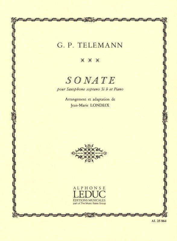 Sonate in Sib Saxophone Sib et Piano. Telemann, Georg / Londeix, JM.