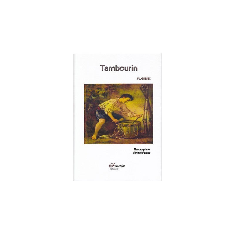 Tambourin/Gossec, F.