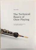 Os Fundamentos Técnicos da Interpretação de Oboé Edição Principal