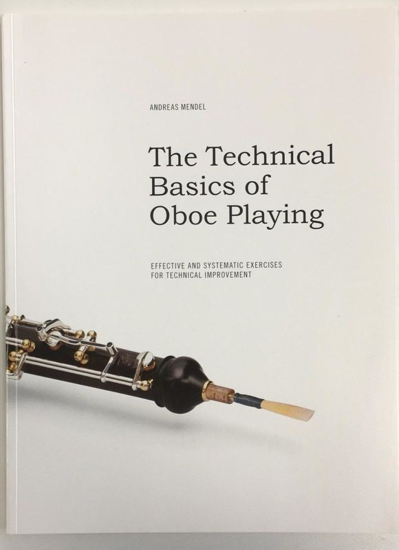 Os Fundamentos Técnicos da Interpretação de Oboé Edição Principal