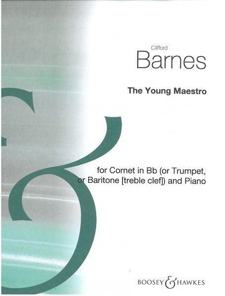 The Young Maestro for Cornet in Bb (or Trumpet, or Baritone)