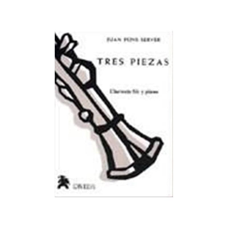 Tres Piezas para Clarinete y Piano. Pons, J.
