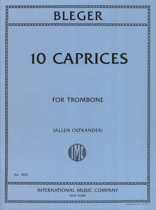 10 Caprices for Solo Trombone, Michel Bleger