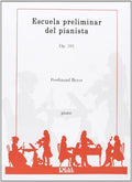 Escola Preparatória de Piano Op. 101. Beyer, F.