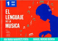 El Lenguaje de la Musica 2. Navarrete, Ana M.