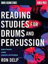 Reading Studies for Drums and Percussion. Delp, R.