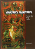 Ginástica Trompística, Puig e Parra