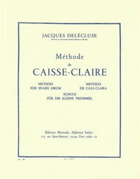 Method CaisseClaire for Snare Drum . J. Delecluse
