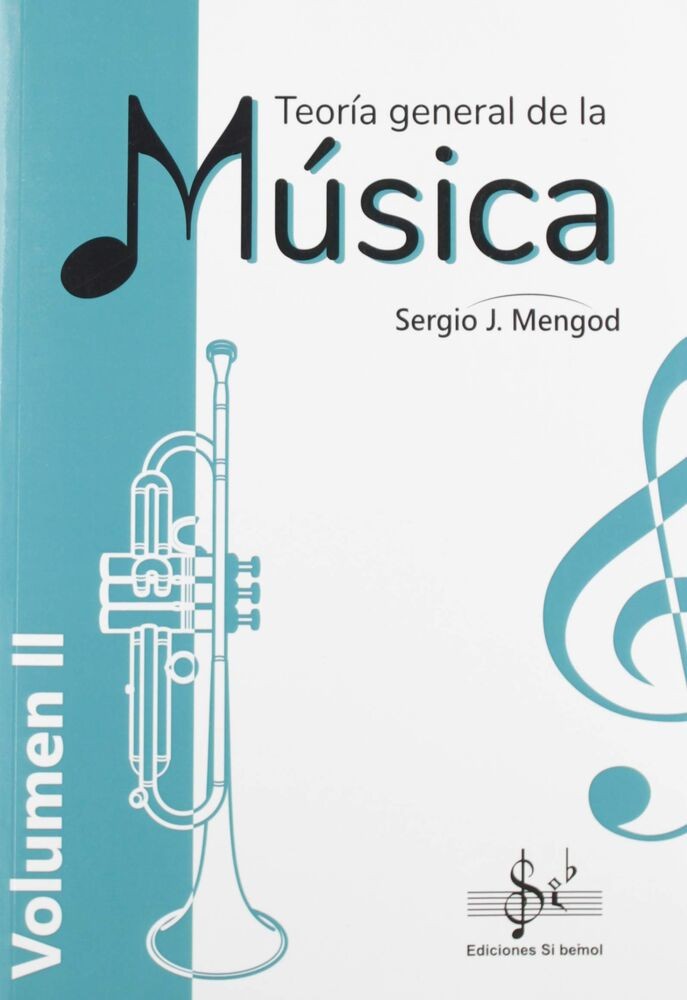 Teoria General de la Musica Vol.2. Mengod, S.