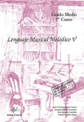 Lenguaje Musical Melodico Grado Medio Vol. 5. Audio Online. Varios.