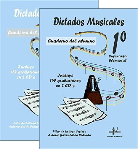 Dictados Musicales 1. Alumno + Profesor Audio Online. Vega, P. de la