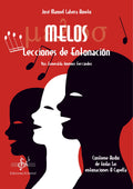 Melos - Lecciones de Entonacion / Audio Online. Lahera Aineto, J.