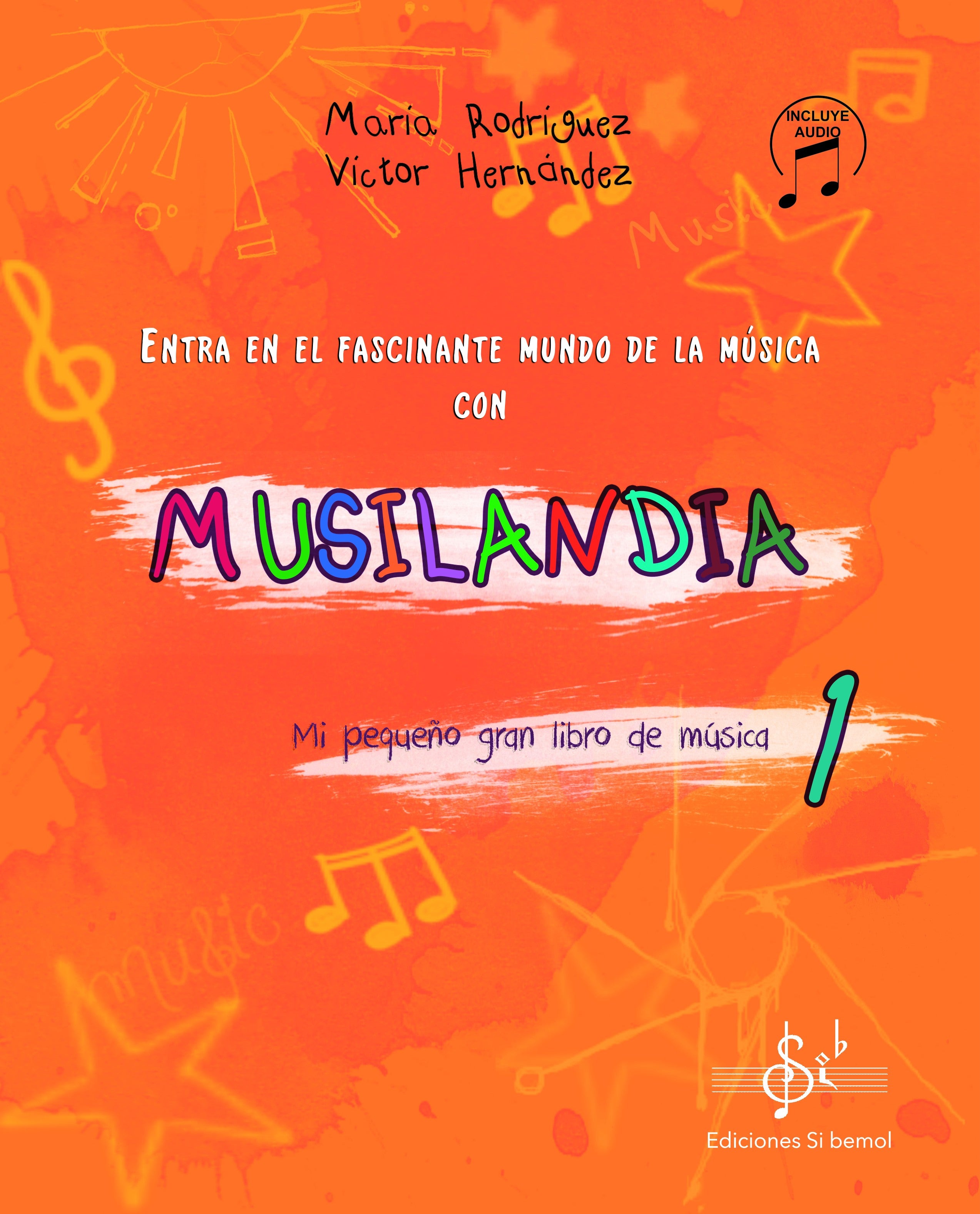 Musilandia Vol. 1 / Audio Online. Rodriguez, M. - Hernandez, V.