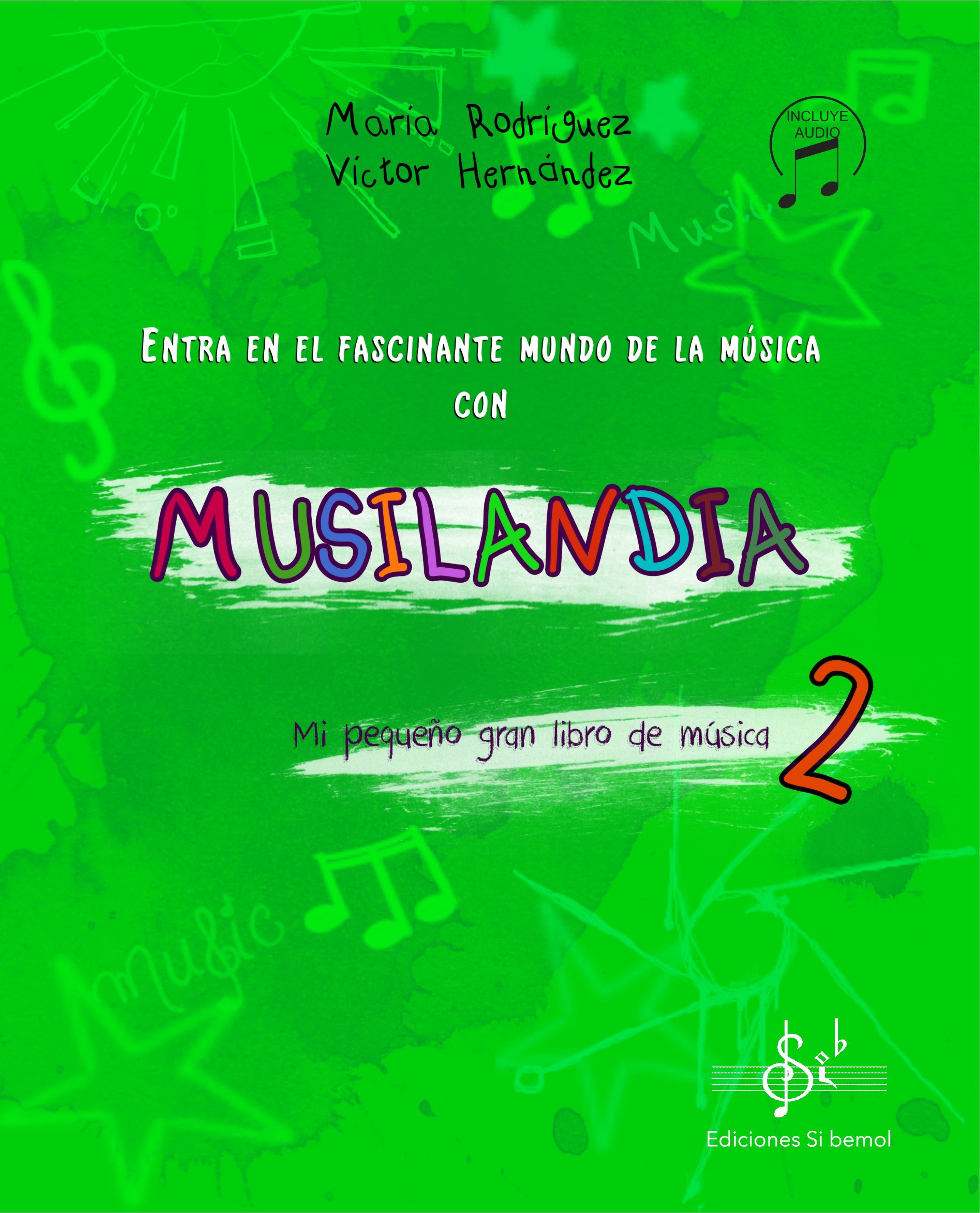 Musilandia Vol. 2 / Audio Online. Rodriguez, M. - Hernandez, V.