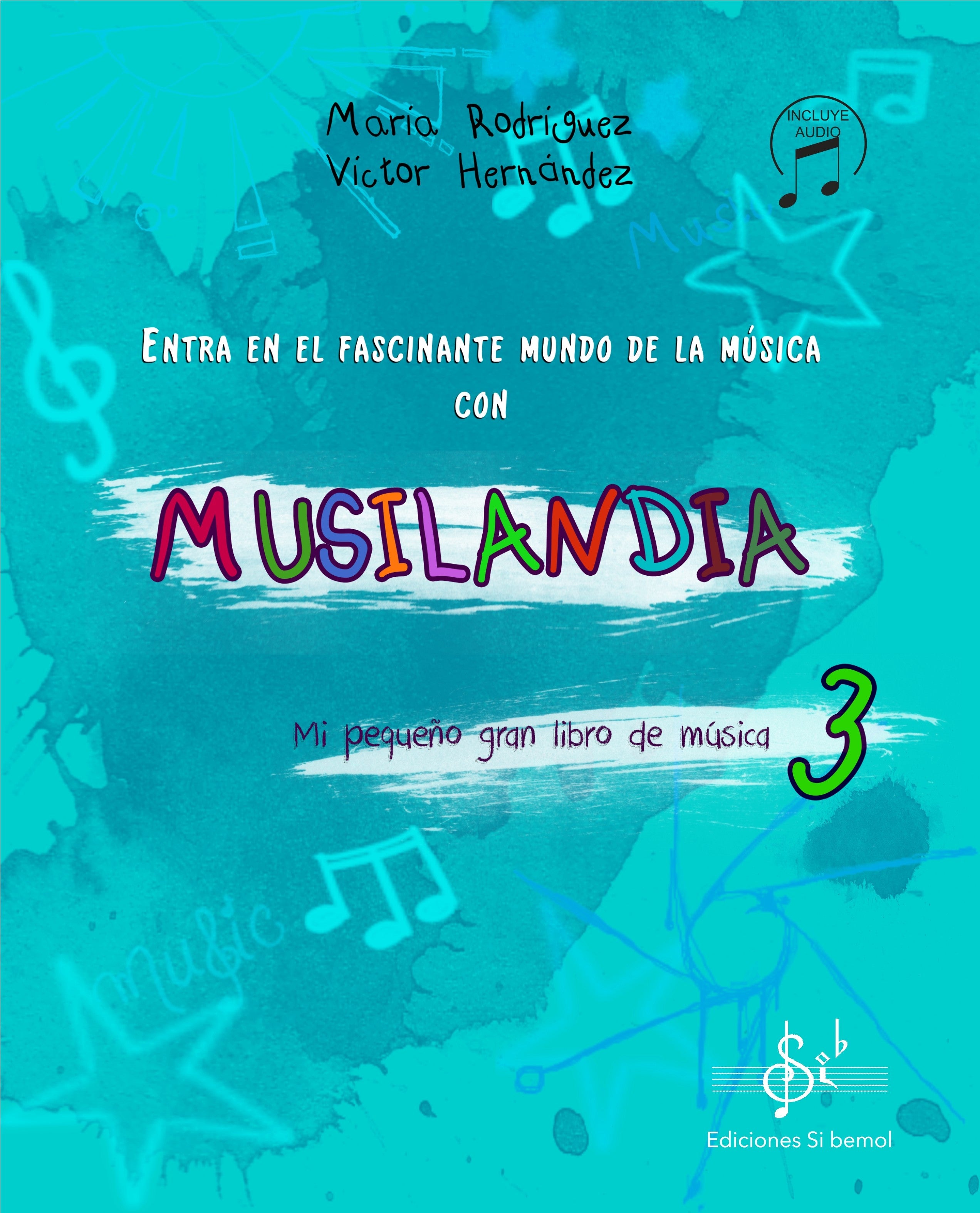 Musilandia Vol. 3 / Audio Online. Rodriguez, M. - Hernandez, V.