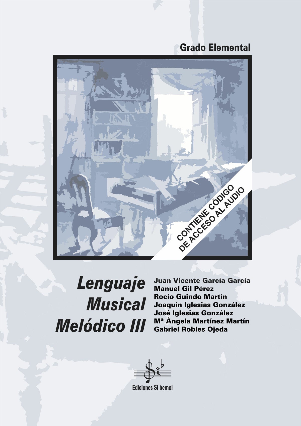 Lenguaje Musical Melodico Grado Elemental Vol.3