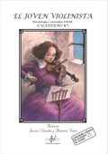 El Joven Violinista Cuaderno 4 / Audio Online. Claudio, J. - Tores, A.