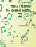 Teoria y Practica del Lenguaje Musical II