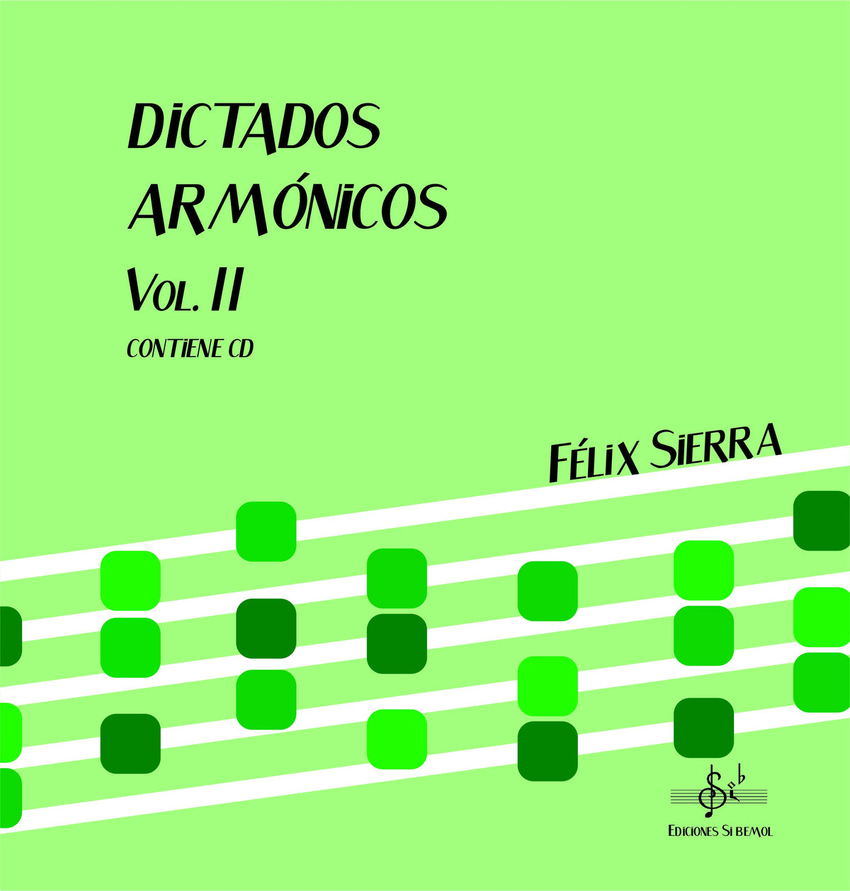 Dictados Armónicos 2 Alumno. Audio Online. Sierra, F.