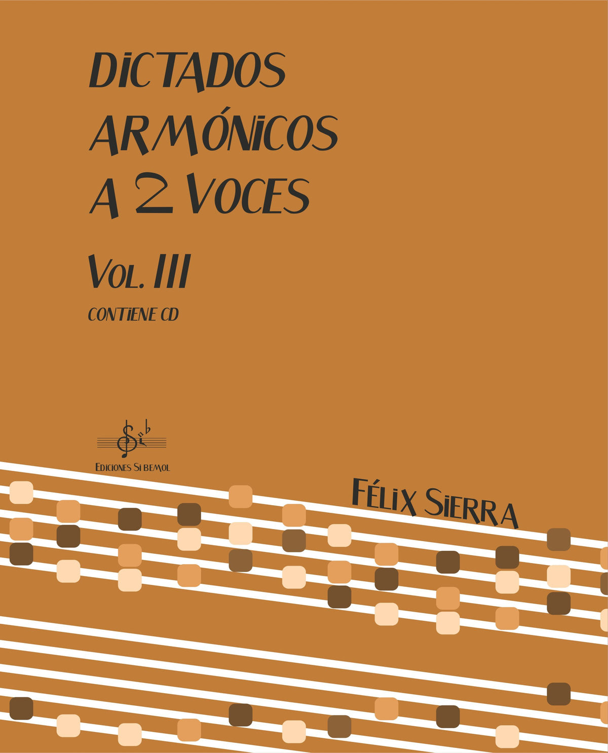 Dictados Armónicos 2 Voces 3 Alumno. Audio Online. Sierra, F.