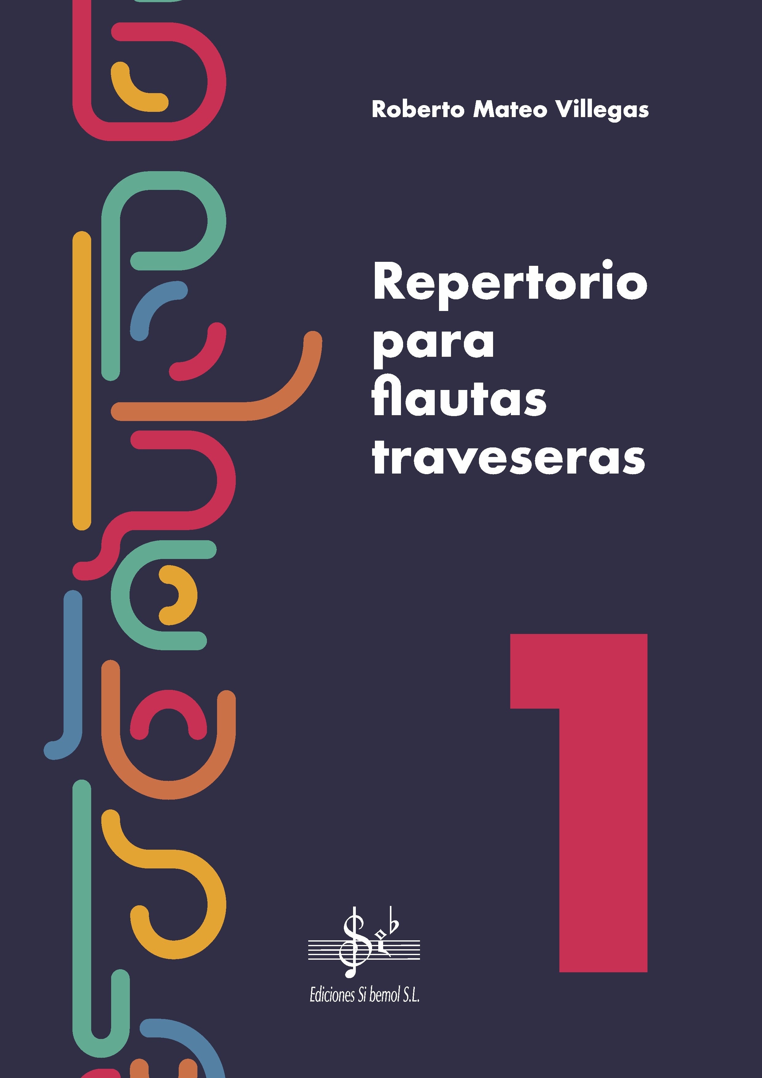 Repertorio para Flautas Traveseras 1. VV. AA.