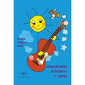 Descubriendo la Guitarra 1 Curso. Rodriguez Lopez, A.