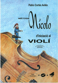 Metode Nicolo d Iniciacio al Violi + CD. Cortés, P.
