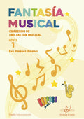 Fantasia Musical Nivel 1. Jimenez, E.