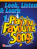 Escuchar, Leer, Tocar Trompeta y Bombardino 1 Play Your Favourite Songs - De Haske
