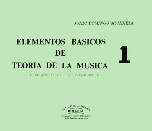 BOI0419 - Elementos Basicos de Teoria de la Musica Vol.1. Domingo, J.