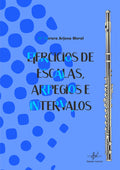 Ejercicios de Escalas Arpegios e Intervalos. Arjona Moral, M.