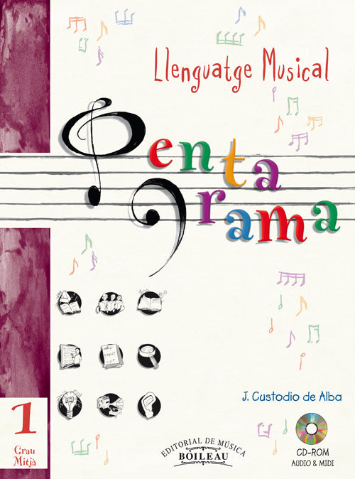 Pentagrama Llenguatge Grau Mitjà 1 + CD. Custodio de Alba, J.