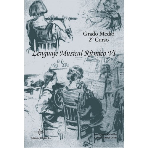 Lenguaje Musical Ritmico VI - Ediciones Si Bemol