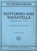 Notturno and Tarantella Op. 28, Nos 1 and 2. Szymanowsky, K.
