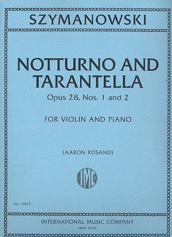 Notturno and Tarantella Op. 28, Nos 1 and 2. Szymanowsky, K.