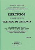 Ejercicios Tratado de Armonia Vol. 1. Zamacois, J.