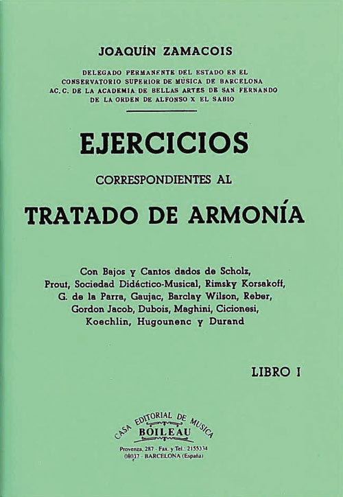 Ejercicios Tratado de Armonia Vol. 1. Zamacois, J.