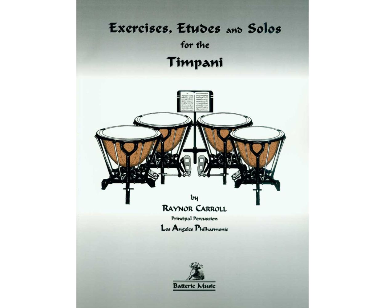 Exercises, Etudes and Solos for Timpani. Carroll, Raynor