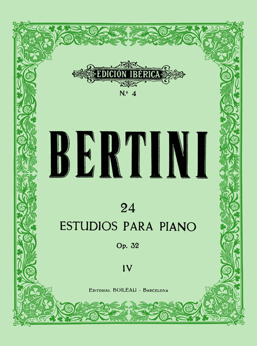 24 Estudios para Piano Op. 32 Vol. IV. Bertini, H.