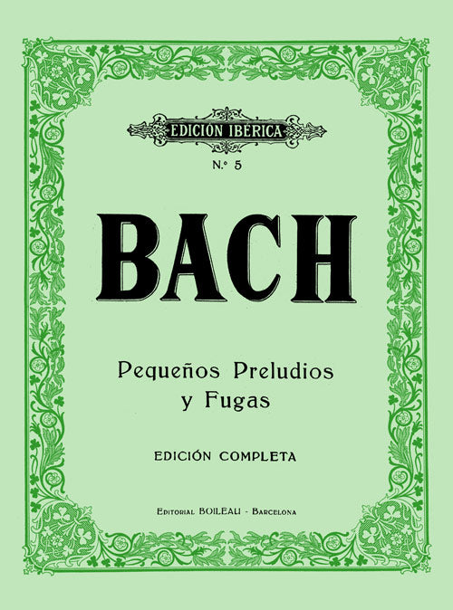 Pequeños Preludios y Fugas. Bach, J.