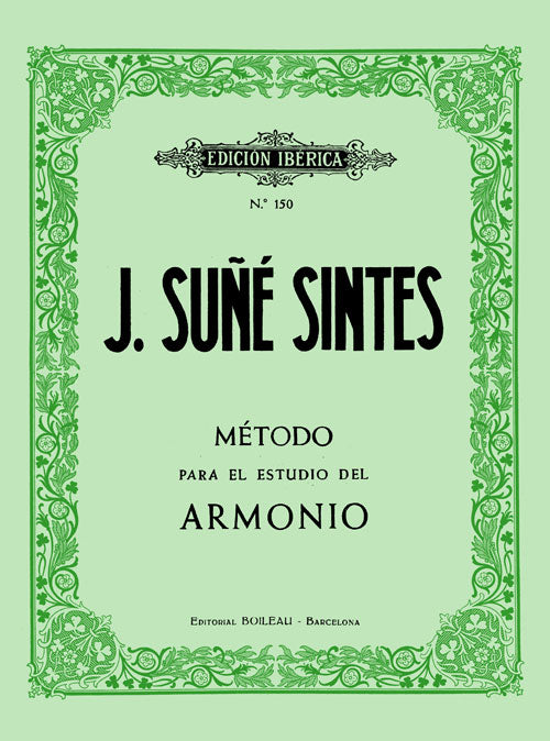 Método para el Estudio del Armonio. Suñé Sintes, J.