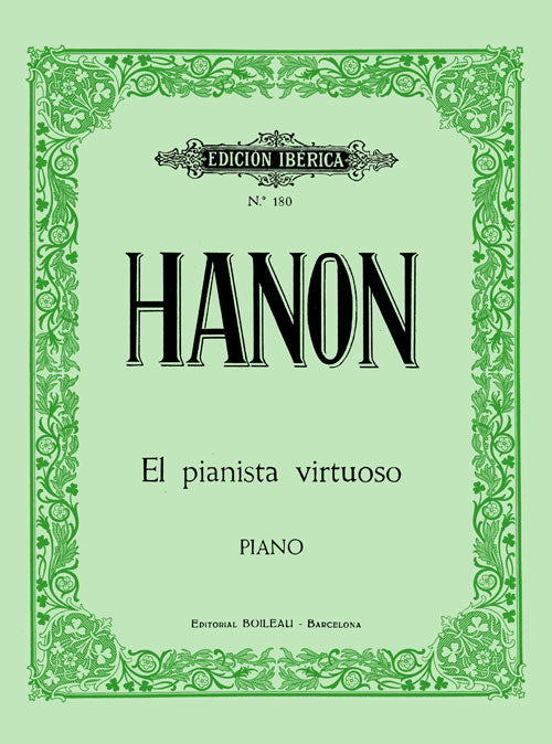 El Pianista Virtuoso. Hanon, C.