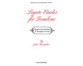 Legato Etudes for Trombone. Shoemaker, John