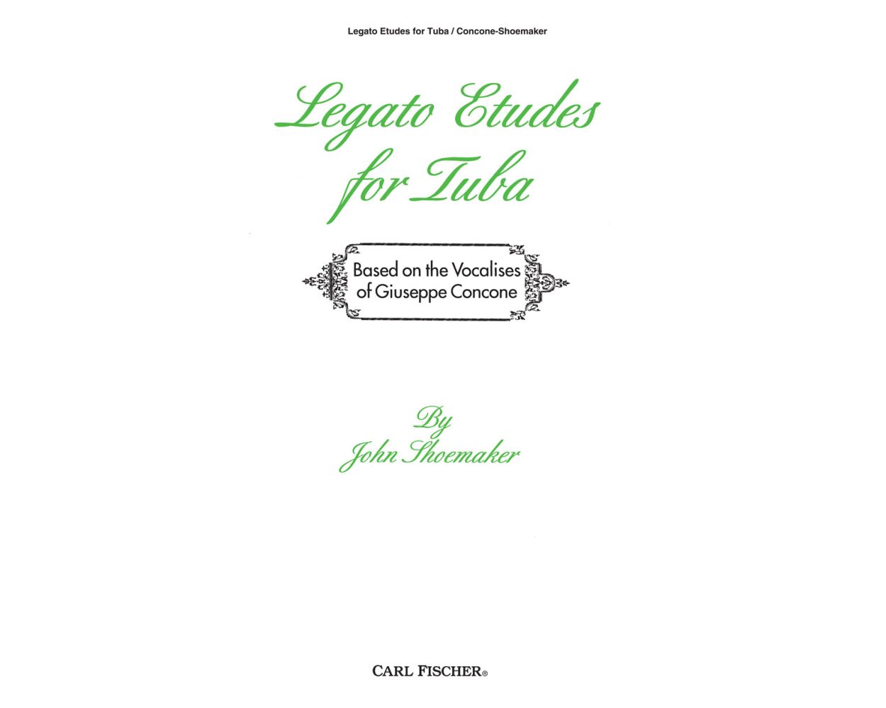 Legato Etudes for Tuba. Shoemaker, John - portada