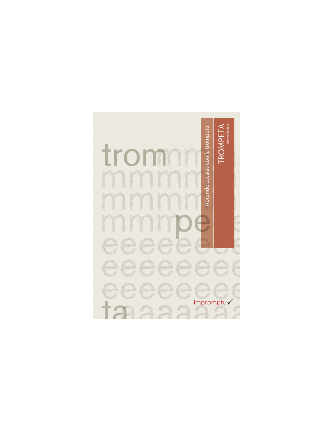 Aprende Escalas con la Trompeta - Alberola, Vicente