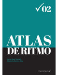 Atlas de Ritmo 02 - Abad, Lucia / Barrios, Abelardo