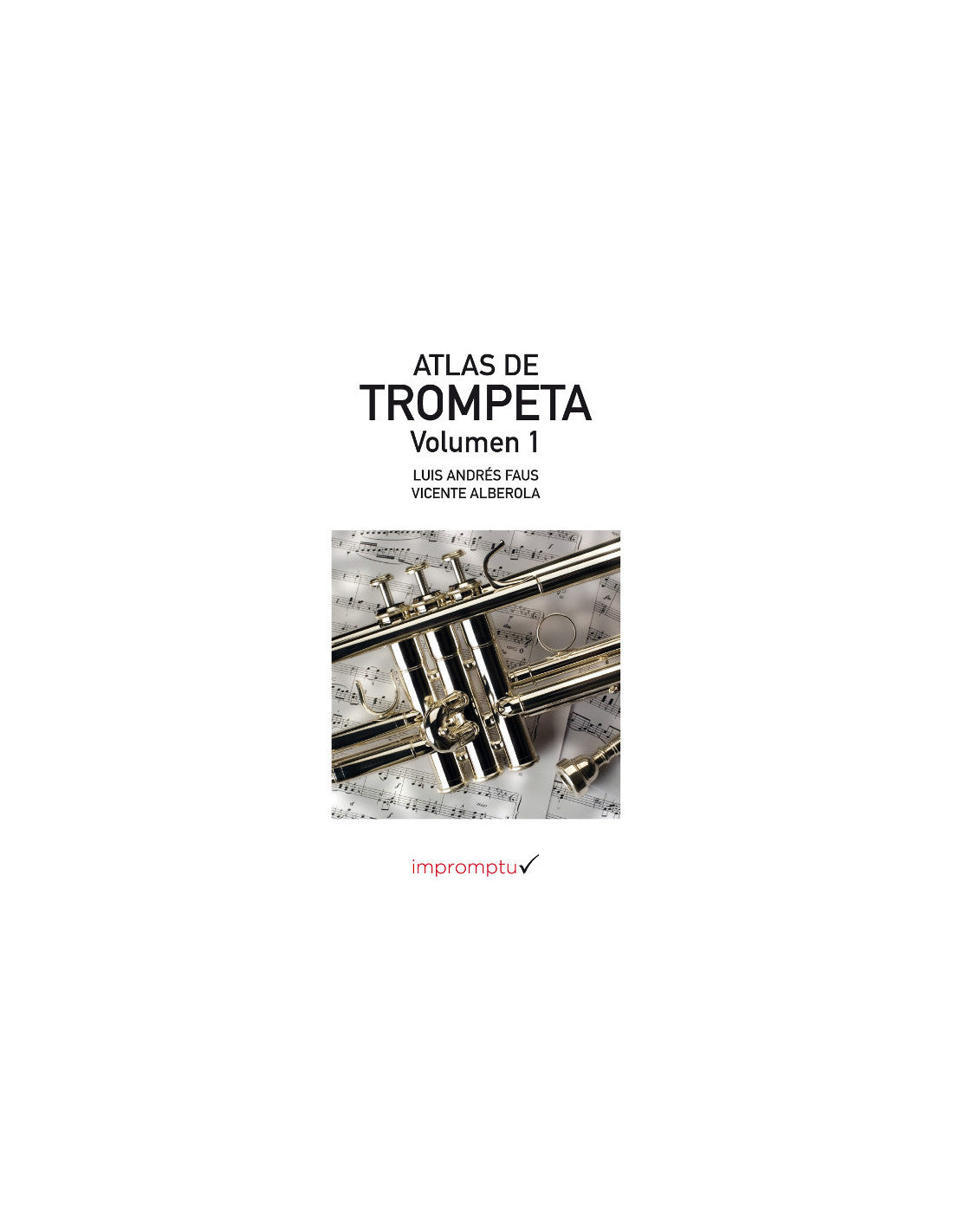 Atlas de Trompeta Vol.1 - Alberola, Vicente
