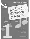 Audicion, Dictados y Teoria 1 Profesor - Lara, Pomares, Monge, Odone